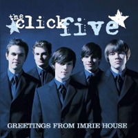 Click Five / Greetings From The Imrie House (수입)