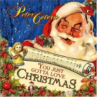 Peter Cetera / You Just Gotta Love Christmas (수입)