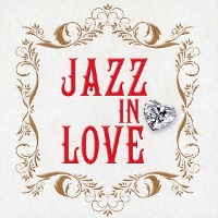 V.A. / Koisuru Jazz - JAZZ IN LOVE - (2CD/일본수입/프로모션)