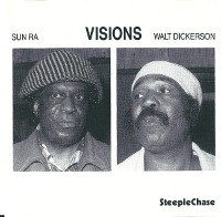 Walt Dickerson &amp; Sun Ra / Visions (수입)