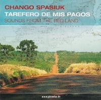 Chango Spasiuk / Tarefero De Mis Pagos (수입/프로모션)