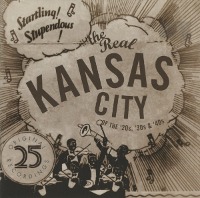 V.A. / The Real Kansas City Of The &#039;20s, &#039;30s &amp; &#039;40s (수입)
