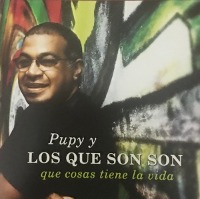 Pupy Y Los Que Son Son / Que Cosas Tiene La Vida (일본수입)