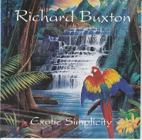 Richard Buxton / Exotic Simplicity (수입)