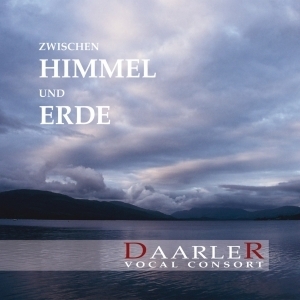 Daarler Vocal Consort / Zwischen Himmel Und Erde (Between Heaven And Earth (수입/미개봉/ROP6034)