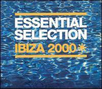 Pete Tong / Essential Selection Ibiza 2000 - The Soundtrack To Your Summer (2CD/수입)