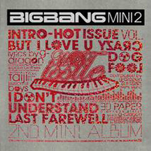 빅뱅 (Bigbang) / 2nd Mini Album Hot Issue (프로모션)
