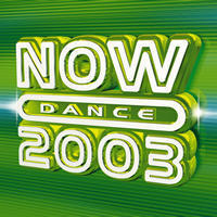 V.A. / Now Dance 2003 (2CD)