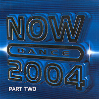 V.A. /Now Dance 2004 Part Two (2CD)