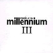 V.A. / Music Of The Millenium III (2CD)