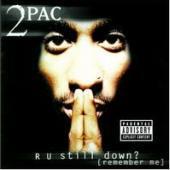 2Pac / R U Still Down? [Remember Me] (2CD)