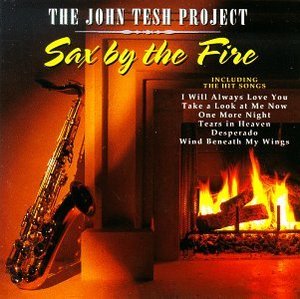John Tesh Project / Sax By The Fire (수입/미개봉)