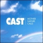 Cast / Mother Nature Calls (일본수입/프로모션)