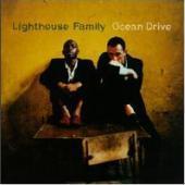 Lighthouse Family / Ocean Drive 
