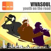 비바 소울 (Viva Soul) / 1집 - Youth On The Road (미개봉)