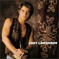 Joey Lawrence / Joey Lawrence 