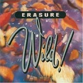Erasure / Wild! (수입)