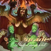 Grade / Headfirst, Straight To Hell (Digipack/수입)