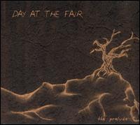 Day at the Fair / The Prelude EP (Digipack/수입)