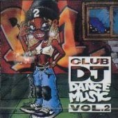 V.A. / Club DJ Dance Music Vol. 2