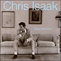Chris Isaak / Baja Sessions