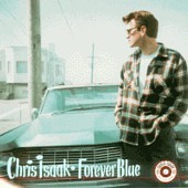 Chris Isaak / Forever Blue (수입)