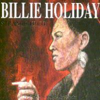 Billie Holiday / Strange Fruit : 사후 40년 추모 앨범 (2CD)