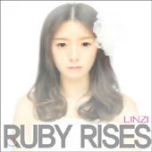 린지 (Linzi) / Ruby Rises (Digipack)