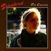 Eva Cassidy / Songbird (수입)