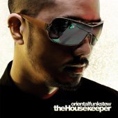 오리엔탈 펑크 스튜 (Oriental Funk Stew) / The House Keeper 