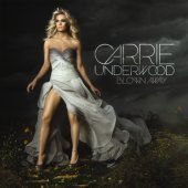Carrie Underwood / Blown Away
