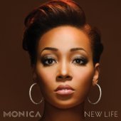 Monica / New Life (Deluxe Edition)