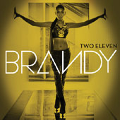 Brandy / Two Eleven - Deluxe Version