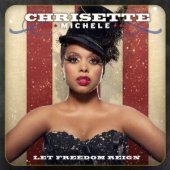 Chrisette Michele / Let Freedom Reign (B)