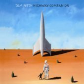 Tom Petty / Highway Companion (Digipack/프로모션)
