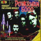 Powerman 5000 / Tonight The Stars Revolt!