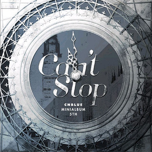 씨엔블루 (Cnblue) / Can&#039;t Stop (5th Mini Album) (미개봉)