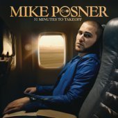 Mike Posner / 31 Minutes To Takeoff (B)
