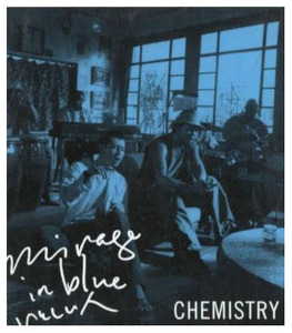 Chemistry / Mirage In Blue / いとしい人 (Single Ver.) (수입/Single)