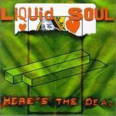 Liquid Soul / Here&#039;s The Deal (수입/미개봉)