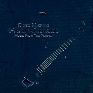 Diego Mizrahi / Pampalucha: Music From The Pampas (미개봉)