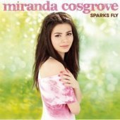 Miranda Cosgrove / Sparks Fly (수입)