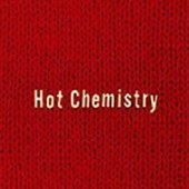 Chemistry / Hot Chemistry (Digipack/미개봉)