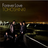 동방신기 / Forever Love (CD+DVD Single)