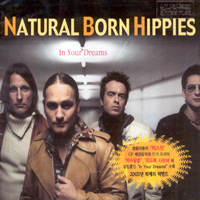 Natural Born Hippies / In Your Dreams