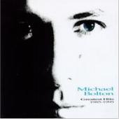 Michael Bolton / Greatest Hits 1985-1995
