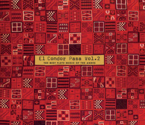 V.A. / El Condor Pasa Vol.2 : The Best Flute Music Of The Andes