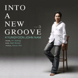 남경윤 (John Nam) / Into A New Groove (프로모션) 
