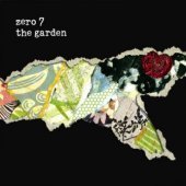 Zero 7 / The Garden (프로모션)