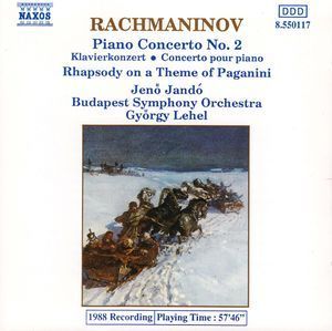 Jeno Jando, Gyorgy Lehel / 라흐마니노프 : 피아노 협주곡 2번, 파가니니 랩소디 (Rachmaninov : Piano Concerto No.2 Op.18, Paganini Rhapsody Op.43) (수입/8550117)